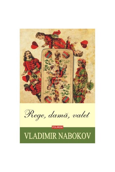 Polirom Цар, царица, вале (издание 2020 г.), Владимир Набоков