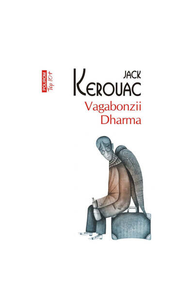 Polirom Οι περιπλανώμενοι του Ντάρμα, Τζακ Κέρουακ