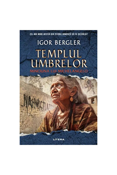 Litera Templul Umbrelor. Minciuna lui Michelangelo. Partea a doua, Igor Bergler