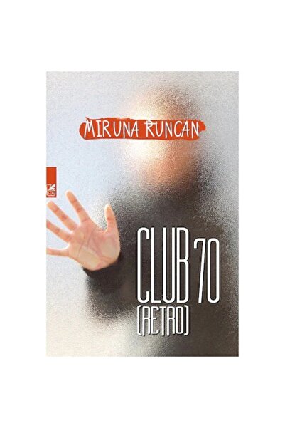 Paralela 45 Club 70 (Retro) - Miruna Runcan
