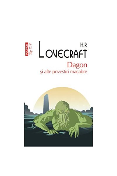 Polirom Dagon και άλλες μακάβριες ιστορίες, H.P. Lovecraft
