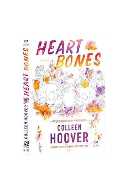 Epica Oasele inimii - Despre agonia inimilor frânte, Colleen Hoover
