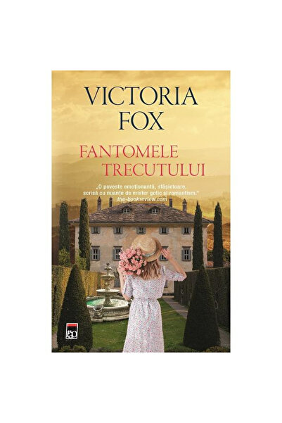Rao Books Fantomele trecutului, Victoria Fox