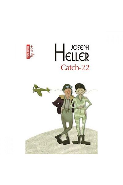 Polirom Catch-22 - Joseph Heller