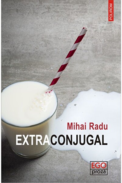 Polirom Извънбрачен - Михай Раду