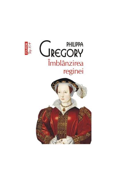 Polirom Îmblanzirea scorpiei - Philippa Gregory