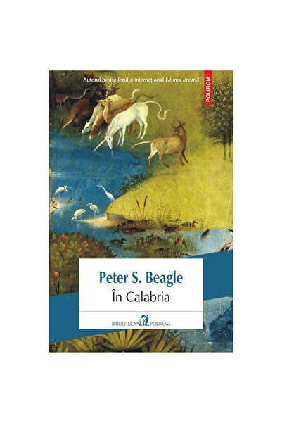 Polirom Στην Καλαβρία - Peter Beagle