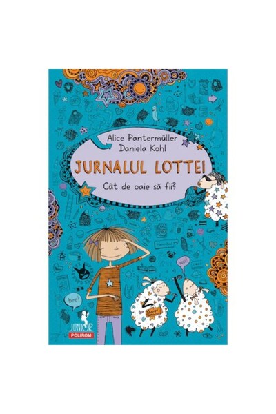 Polirom Το ημερολόγιο της Λότε: Πόσο πρόβατο μπορείς να γίνεις;, Άλις Παντερμ...