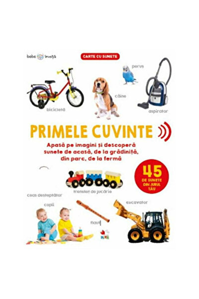 Litera Copilul învață. Primele cuvinte. 45 de sunete în jurul tău