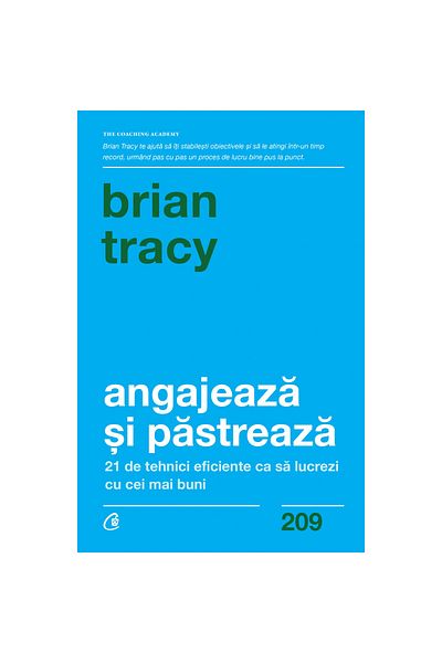 Curtea Veche Hire and Retain - Brian Tracy