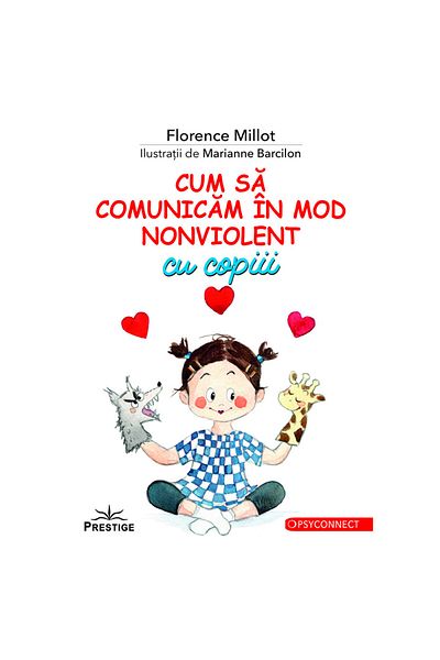 Prestige How to communicate nonviolently with children