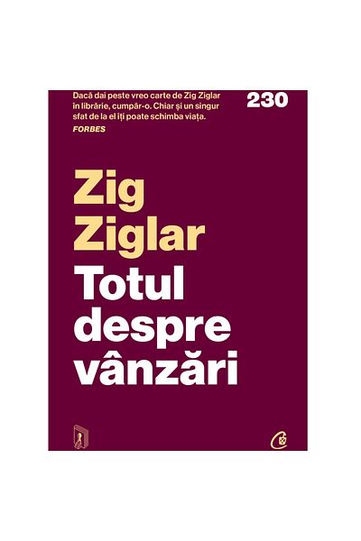 Curtea Veche Publishing All about sales, Zig Ziglar