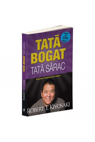 Curtea Veche Rich Dad, Poor Dad. 5th Edition, Revised, Robert T. Kiyosaki