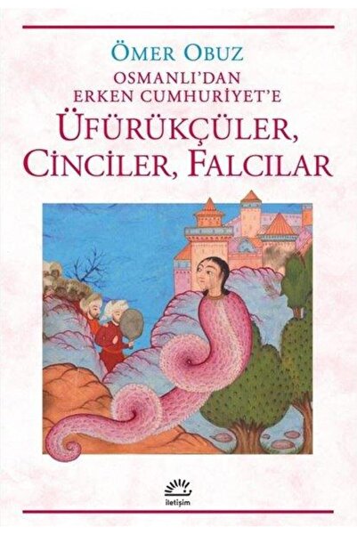 İletişim Yayınları Üfürükçüler Cinciler Falcılar