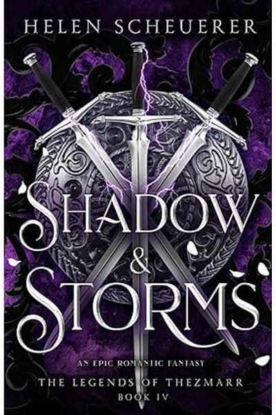 Ingram Shadow & Storms: 4 (The Legends of Thezmarr) Paperback 18 Jun. 2024 by Helen Scheuerer