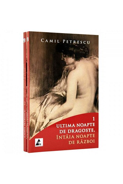 Editura Agora Ultima noapte de dragoste - Camil Petrescu