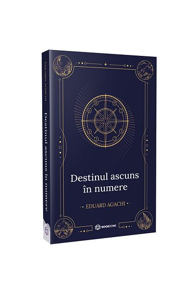 Bookzone The Hidden Destiny In Numbers - Eduard Agachi
