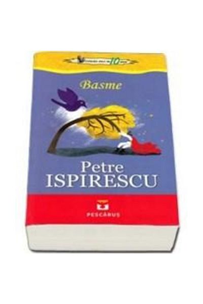 Pescarus Basme - Petre Ispirescu