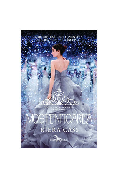 Leda Edge Η επιλογή, τόμος 4, Η κληρονόμος, Κίρα Κας