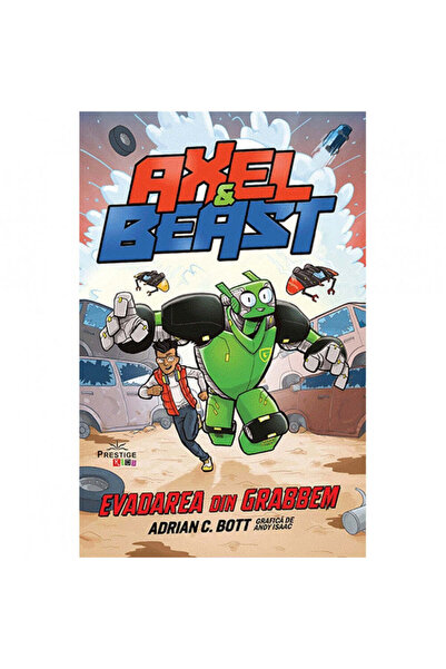 Prestige Kids Axel and Beast - Adrian C. Bott, ed 2019