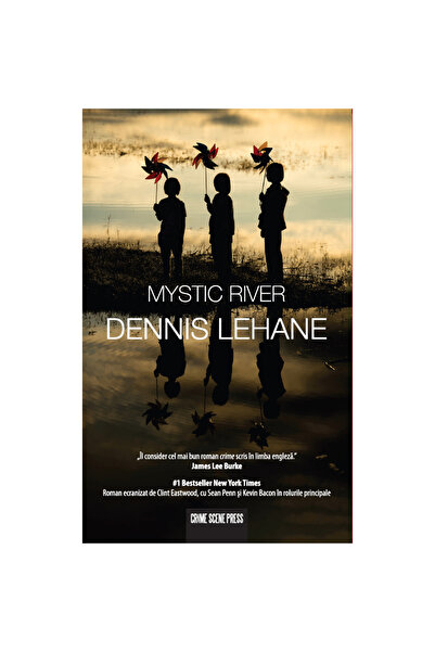 Crime Scene Press Mystic River - Dennis Lehane, ediția 2023