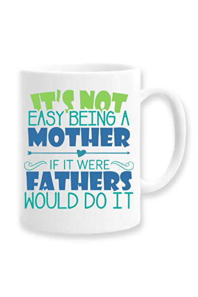 OEM Εξατομικευμένη Λευκή Κούπα "Δεν Είναι Εύκολο να Είσαι Μητέρα Αν Ήταν Πατέ...