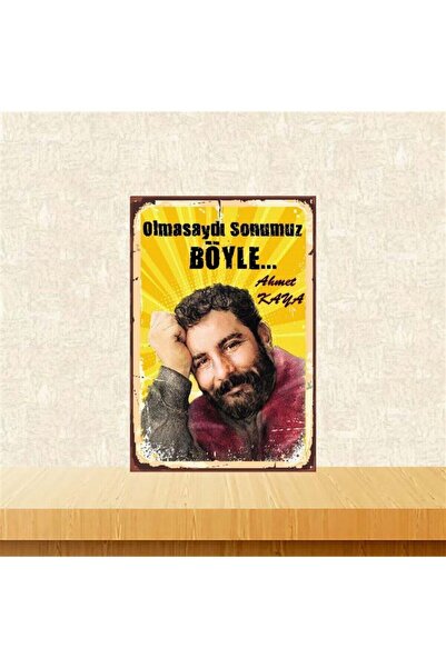 Ahmet Kaya 20-30 Cm Retro Wooden Poster Like This If Not For Us