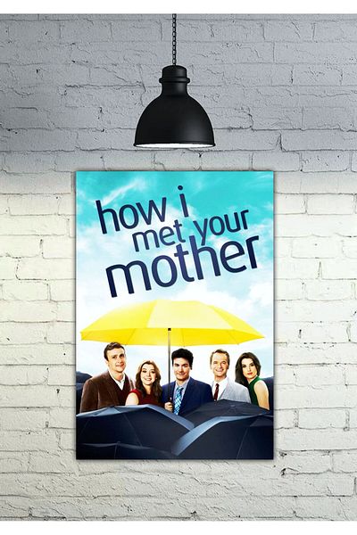 icase Cum am cunoscut mama ta Cum am cunoscut mama ta Decor Concept Tablo MDF Print