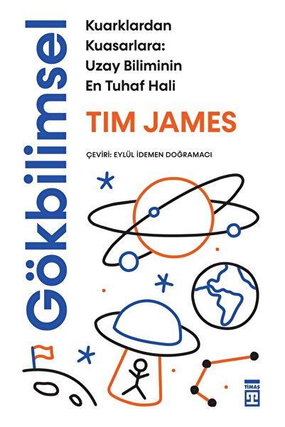 Timaş Yayınları Gökbilimsel, Tim James, Timaş Yayınları, Gökbilimsel Kitabı, ...