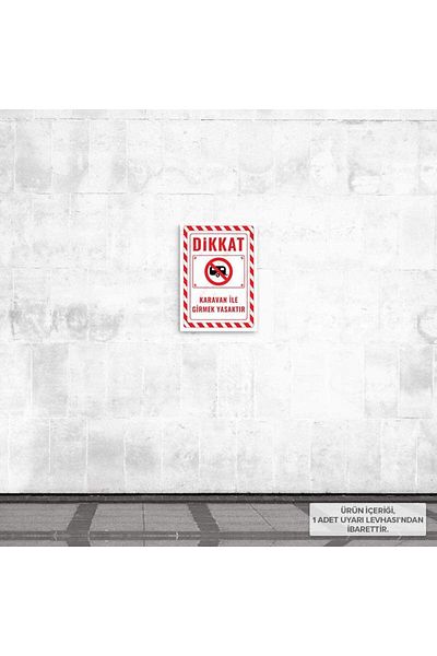 Posterya Ul02655-A4 - It Is Forbidden to Enter with Caravan Warning Sign (21,6×30,3cm)