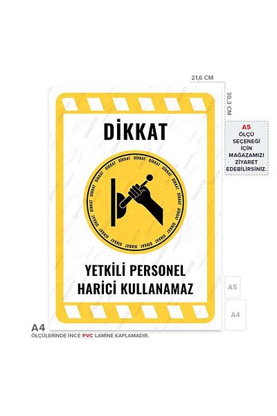 Posterya Ul01934-A4 - Authorized Personnel Not Use External Warning Sign (21.6×30.3cm)