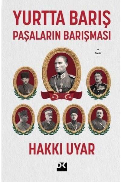 Doğan Kitap Yurtta Barış Paşaların Barışması