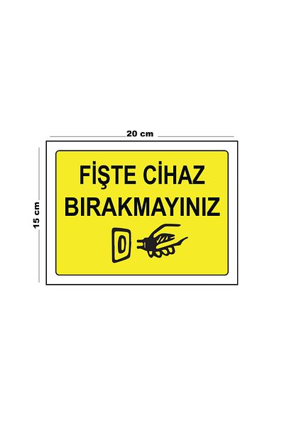 Lucena Do Not Leave Device on Metal Plug 15cm X 20cm Warning Sign Directional Sign
