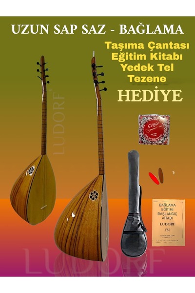 Ludorf UZUN SAP SAZ - BAĞLAMA TÜM HEDİYELERİ İLE BİRLİKTE