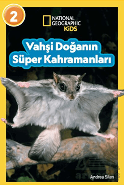 Beta Kids Yayınları Nati*Nal Geogr*Phic Kids- Super Heroes of the Wild