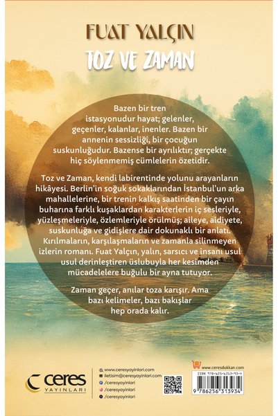 Ceres Yayınları Toz ve Zaman Fuat Yalçın 9786256313934