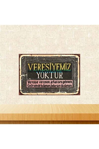 TAKIFİX Veresiyemiz Yoktur 20-30 Cm Retro Ahşap Poster Tkfx3949