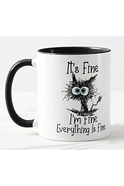 mug Its Fine I'm Fine Everything is fine Cat Joke Coloured Cup Gift Birthday ...