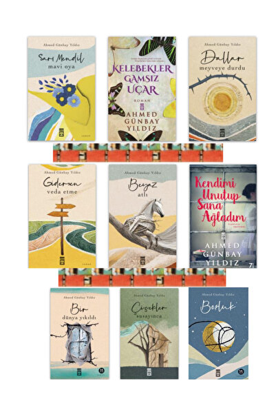 Timaş Yayınları Ahmed Günbay Yıldız-Sarı Mendil Mavi Oya,Kelebekler Gamsız Uç...