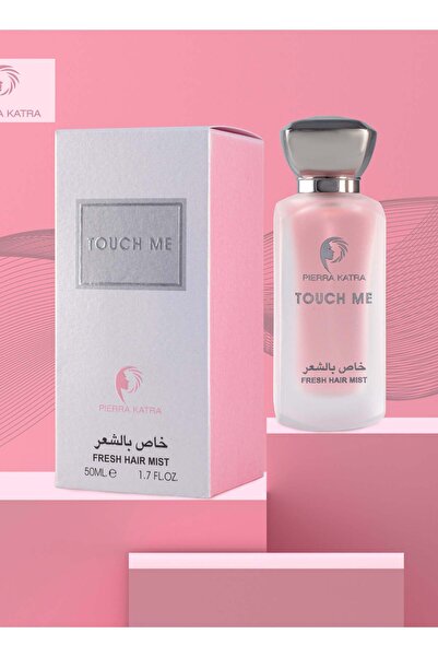 Pierra katra عطر الشعر المنعش تاتش مي أو دو بارفان 50 مل