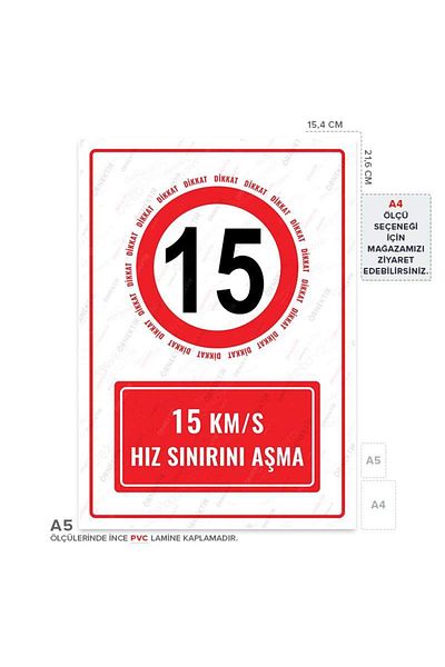 Posterya Ul01593-A5 - 15 Km/H Speed Limit Exceeding Warning Sign (15,4×21,6cm)