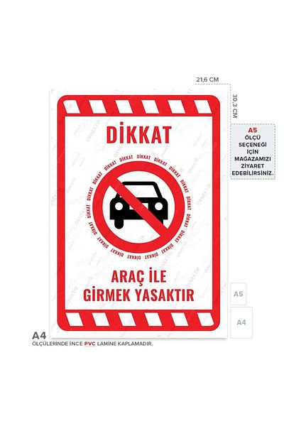 Posterya Ul02242-A4 - It Is Forbidden to Enter with a Vehicle Warning Sign (21,6×30,3cm)