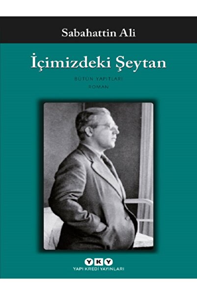 Yapı Kredi Yayınları Sabahattin Ali - İçimizdeki Şeytan