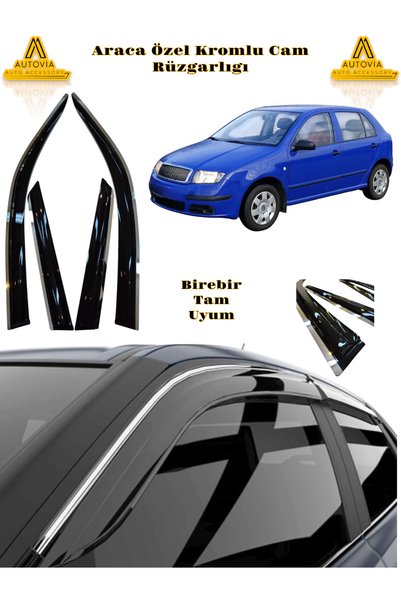 Autovia Skoda Fabia Hb 2001-2008 Kromlu Cam Rüzgarlığı 4lü