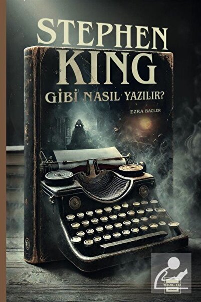 Yedinci Kat Yayınları Stephen King Gibi Nasıl Yazılır?