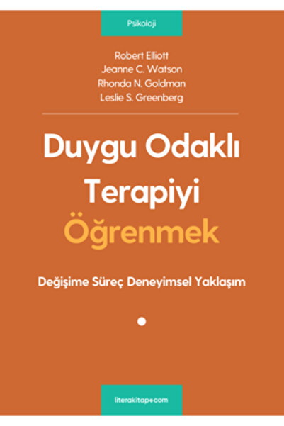litera kitap.com Duygu Odaklı Terapiyi Öğrenmek - Robert Elliott