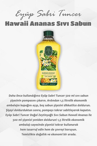 Eyüp Sabri Tuncer Buy 17 Pay 15 Hawaiian Pineapple Liquid Soap 1.5 L