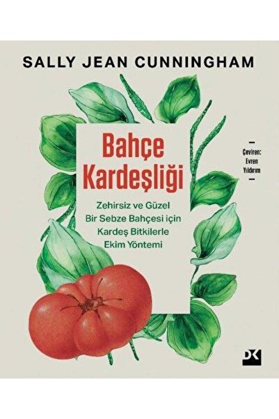 Doğan Kitap Bahçe Kardeşliği / Sally Jean Cunningham / Doğan Kitap / 97862559...