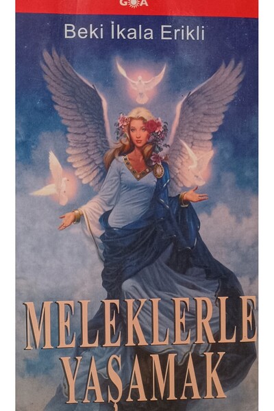 Kişisel Yayınlar MELEKLERLE YAŞAMAK -ikinciel-