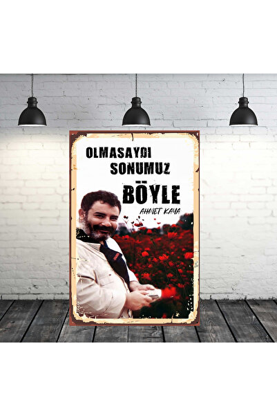 TAKIFİX Ahmet Kaya Olmasaydı Sonumuz Böyle Tasarımlı 20x30 Cm Retro Ahşap Tablo
